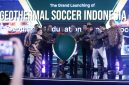Agenda Grand Launching Geothermal Soccer Indonesia di Ritz Carlton Kuningan Jakarta, Jumat (26/06). Foto : GSI